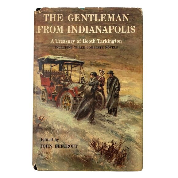 The Gentleman From Indianapolis Hardcover Booth Tarkington American Literature - Picture 1 of 14
